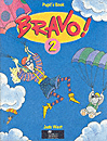 Bravo 2! Student Book & Work Book