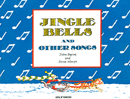 Jingle Bells and Other Songs with CD