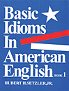 Basic Idioms In American English 1
