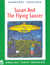 Susan And The Flyin g saucer - UK