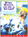 Penguin Readers easy:Who Wants To Be A Star?