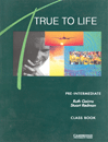 True to Life Pre-Intermediate Student Book, Work book & Workshit With CD