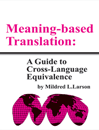 Meaning-based Translation