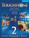 Touchstone 2 Video Resource Book with DVD