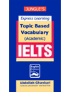 Topic Based Vocabulary IELTS (Academic)