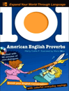 101 American English Proverbs with CD