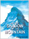 Oxford Bookworms 5:In The Shadow Of The Mountain