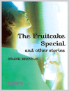 Oxford Bookworms 4:The Fruitcake Special