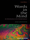 Words in the Mind: An Introduction to the Mental Lexicon 4th