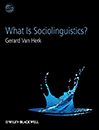 What is Sociolinguistics