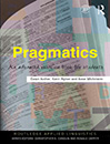 Pragmatics: An Advanced Resource Book for Students
