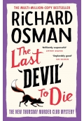 The Last Devil to Die by: A Thursday Murder Club Mystery