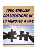 1000English Collocations in 10 Minutes a Day