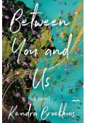 Between You and Us
