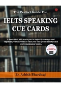 The Perfect Guide For IELTS SPEAKING CUE CARDS