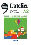 L’atelier A2 Guide Pratique De Classe