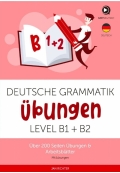 Deutsche Grammatik Ubungen B1, B2