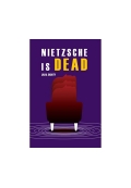 Nietzsche Is Dead
