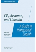 CVs, Resumes, and LinkedIn: A Guide to Professional English