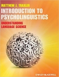 Introduction to Psycholinguistics Understanding Language Science