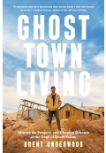 Ghost Town Living