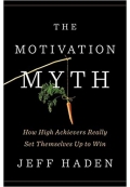 The Motivation Myth