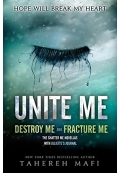 Unite Me (Shatter Me)