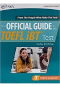 Official Guide to the TOEFL iBT Test Sixth Edition