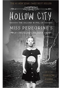 Hollow City - Miss Peregrines Peculiar Children 2