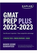 GMAT Prep Plus 2022–2023: 6 Practice Tests + Proven Strategies + Online