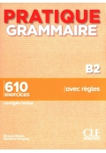 Pratique Grammaire B2