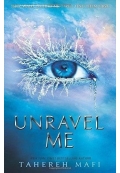 Unravel Me