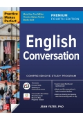 Practice Makes Perfect English Conversation Premium Fourth Edition