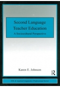 Second Language Teacher Education a Sociocultural Perspective
