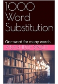 One Word Substitution: One word for many words