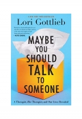 Maybe You Should Talk To Someone