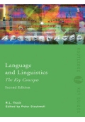 Language and Linguistics The Key Concepts 2nd Edition