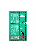 The Accidental Further Adventures of the Hundred Year Old Man - The Hundred Year Old Man 2