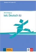 Mit Erfolg zu telc Deutsch B2 Testbuch + Audio-CD