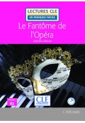 Le fantôme de l'Opéra - Niveau 4/B2 - Lecture CLE en français facile - Livre + CD