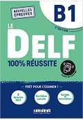 DELF B1 100% réussite 2e édition
