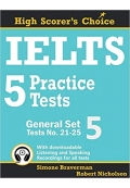 IELTS 5 Practice Tests, General Set 5: Tests No. 21-25