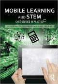 Mobile Learning and STEM Case Studies in Practice