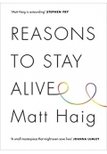 Reasons to Stay Alive