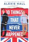 10Things That Never Happened