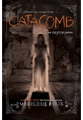 Catacomb - Asylum 3