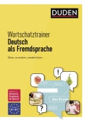 Duden Wortschatztrainer Deutsch als Fremdsprache A1 B1