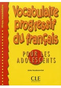 Vocabulaire progressive du francais pour les adolecents Niveau Intermediaire