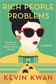 Rich People Problems - Crazy Rich Asians 3