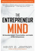 The Entrepreneur Mind 100 Essential Beliefs Characteristics and Habits of Elite Entrepreneurs